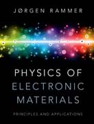 Physics of Electronic Materials: Principles and Applications