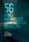 5G Mobile and Wireless Communications Technology