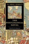 The Cambridge Companion to the Postcolonial Novel