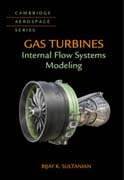 Gas Turbines: Internal Flow Systems Modeling