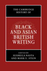 The Cambridge History of Black and Asian British Writing