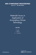 Materials Issues in Applications of Amorphous Silicon Technology: Volume 49