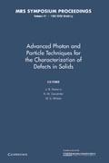 Advanced Photon and Particle Techniques for the Characterization of Defects in Solids: Volume 41