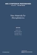 New Materials for Microphotonics: Volume 817