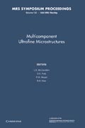 Multicomponent Ultrafine Microstructures: Volume 132