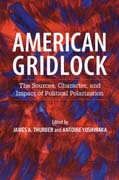 American Gridlock: The Sources, Character, and Impact of Political Polarization