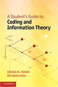 A student's guide to coding and information theory