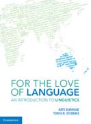 For the Love of Language: An Introduction to Linguistics