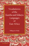 Vocabularies of the Kamba and Kikuyu Languages of East Africa