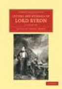 Letters and journals of Lord Byron: with notices of his life