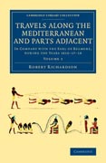 Travels along the Mediterranean and Parts Adjacent: In Company with the Earl of Belmore, during the Years 1816–17–18