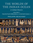 The Worlds of the Indian Ocean: A Global History