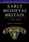 Early Medieval Britain, c. 500–1000