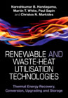 Renewable and Waste-Heat Utilisation Technologies