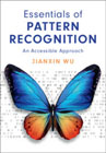 Essentials of Pattern Recognition: An Accessible Approach