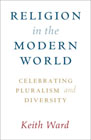 Religion in the Modern World: Celebrating Pluralism and Diversity