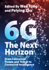 6G: The Next Horizon: From Connected People and Things to Connected Intelligence