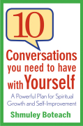 10 conversations you need to have with yourself: a powerful plan for spiritual growth and self-improvement