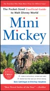 Mini Mickey: the pocket-sized unofficial guide to Walt Disney World