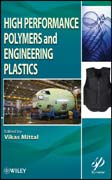 High performance polymers and engineering plastics