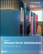 Microsoft Windows Server administration essentials