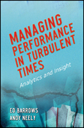 Managing performance in turbulent times: analytics and insight