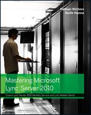 Mastering Lync Server 2010