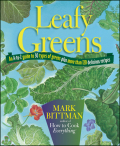 Leafy greens: an A-to-Z guide to 30 types of greens plus more than 120 delicious recipes