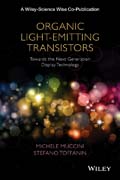 Organic Light-Emitting Transistors: Fundamentals and Perspectives of an Emerging Technology