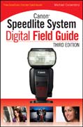 Canon Speedlite system digital field guide