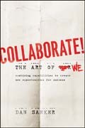 Collaborate: the art of we