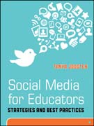 Social media for educators: strategies and best practices