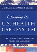 Changing the U.S. Health Care System