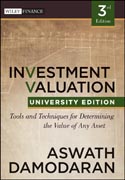 Investment valuation: tools and techniques for determining the value of any asset, university edition