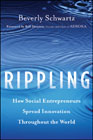 Rippling: how social entrepreneurs spread innovation throughout the world