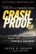 Crash proof 2.0: how to profit from the economic collapse