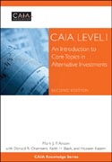 CAIA level I: an introduction to core topics in alternative investments