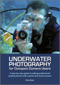 Underwater photography for compact camera users