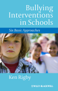 Bullying interventions in schools: six basic approaches