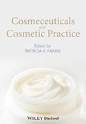 Cosmeceuticals and Cosmetic Practice