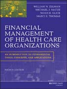 Financial Management of Health Care Organizations