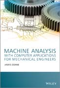 Machine Analysis with Computer Applications for Mechanical Engineers