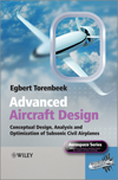 Advanced aircraft design: conceptual design, analysis and optimization of subsonic civil airplanes