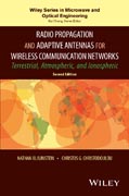 Radio Propagation and Adaptive Antennas for Wireless Communication Networks