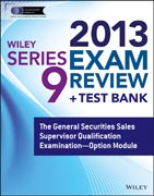 Wiley Series 9 Exam Review 2013 + Test Bank