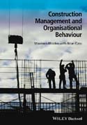 Construction Management and Organisational Behaviour