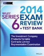 Wiley Series 6 Exam Review 2014 + Test Bank