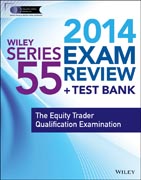 Wiley Series 55 Exam Review 2014 + Test Bank