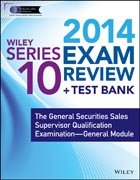 Wiley Series 10 Exam Review 2014 + Test Bank