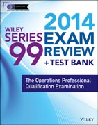 Wiley Series 99 Exam Review 2014 + Test Bank